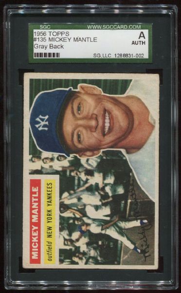 1956 Topps #135 Mickey Mantle SGC Authentic