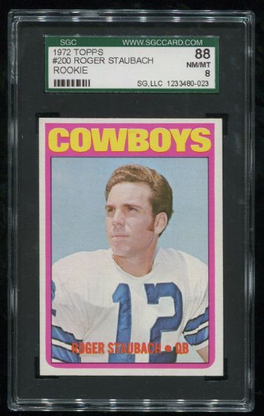 1972 Topps #200 Roger Staubach Rookie SGC 88