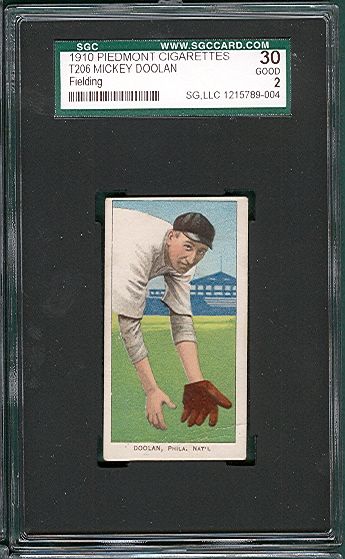 1909-1911 T206 Mickey Doolan, Fielding Piedmont Cigarettes SGC 30