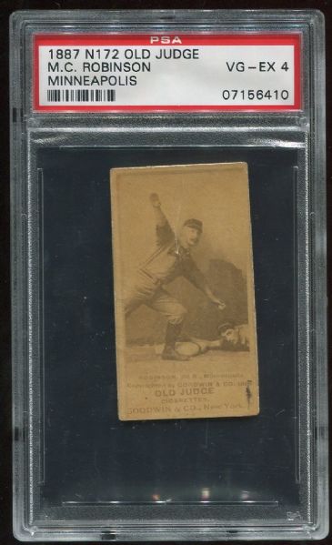 1887 N172 M. C. Robinson Old Judge Cigarettes PSA 4 *2 Player Card*