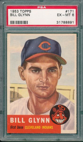 1953 Topps #171 Bill Glynn & #192 Wally Westlake, Cleveland Indians, PSA 6