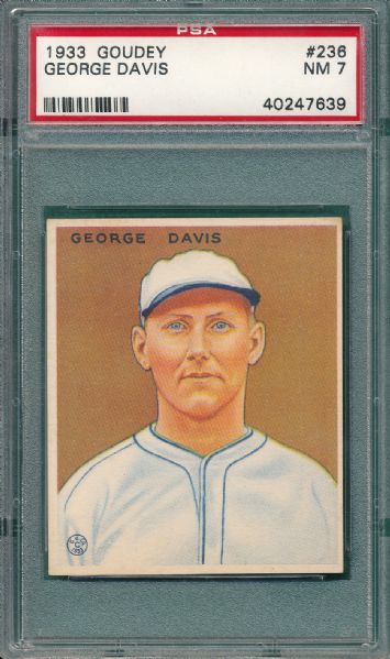 1933 Goudey #236 George Davis PSA 7