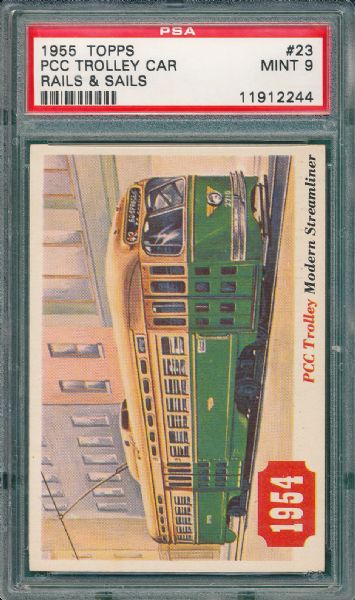 1955 Topps Rails & Sails PCC Trolley Car PSA 9