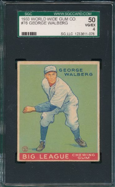 1933 World Wide Gum #76 George Walberg SGC 50