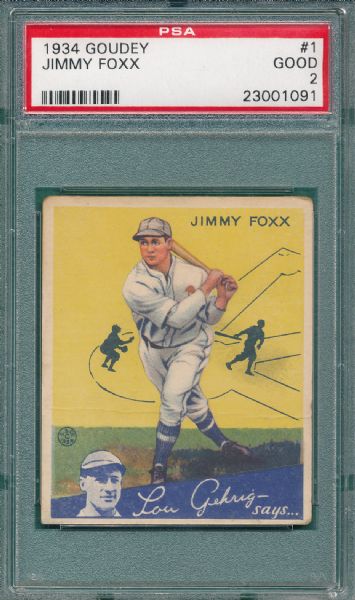 1934 Goudey #1 Jimmy Foxx PSA 2
