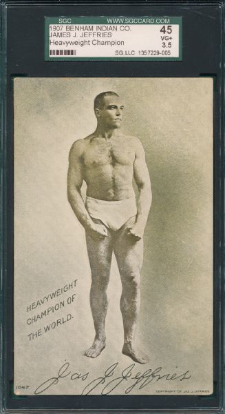 1907 Benham Indian Co. James Jeffries Heavyweight Champion of the World SGC 45