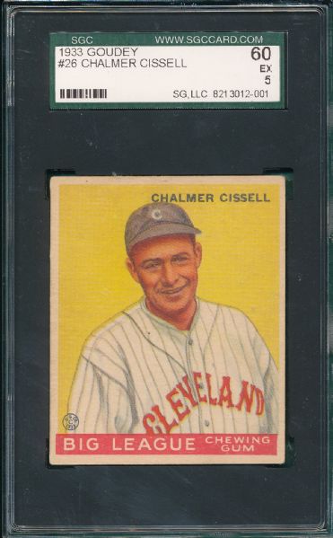 1933 Goudey #26 Chalmer Cisell SGC 60