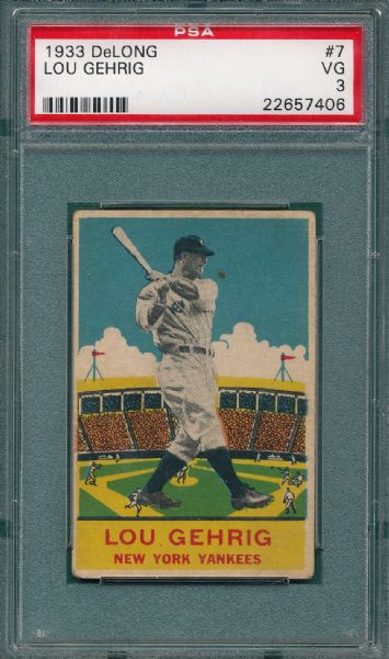 1933 DeLong #7 Lou Gehrig PSA 3