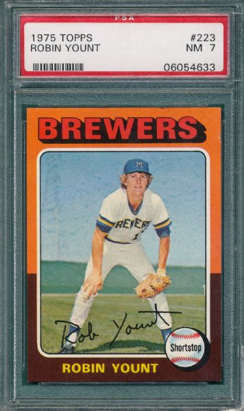1975 Topps Robin Yount PSA 7 *Rookie*
