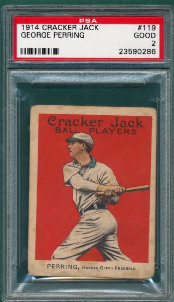 1914 Cracker Jack #119 George Perring PSA 2 *Federal League