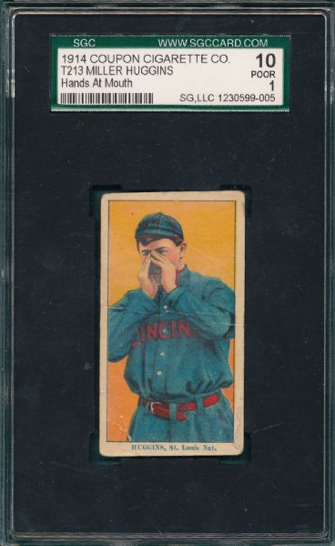 1914 T213-2 Miller Huggins, Hands to Mouth Coupon Cigarettes SGC 10
