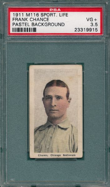 1911 M116 Frank Chance, Pastel, Sporting Life PSA 3.5