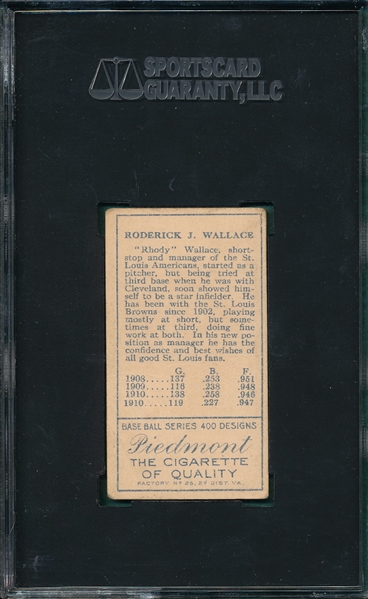 1911 T205 Wallace W/ Two Lines 1910, Piedmont Cigarettes SGC 30