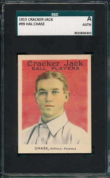 1915 Cracker Jack #99 Hal Chase SGC Authentic *Federal League*