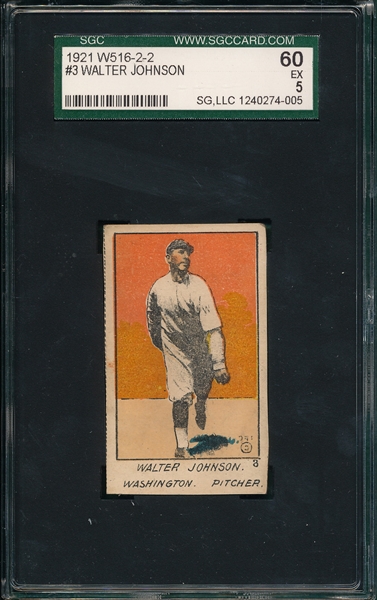 1921 W516-2-2 #3 Walter Johnson SGC 60