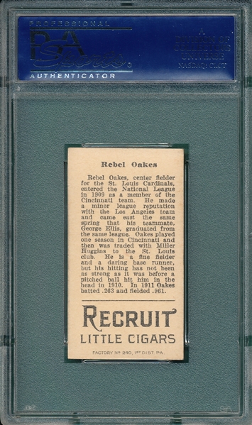 1912 T207 Rebel Oakes Recruit Little Cigars PSA 6 (MC)