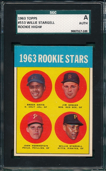 1963 Topps #553 Stargell, Rookie SGC Authentic *High #*