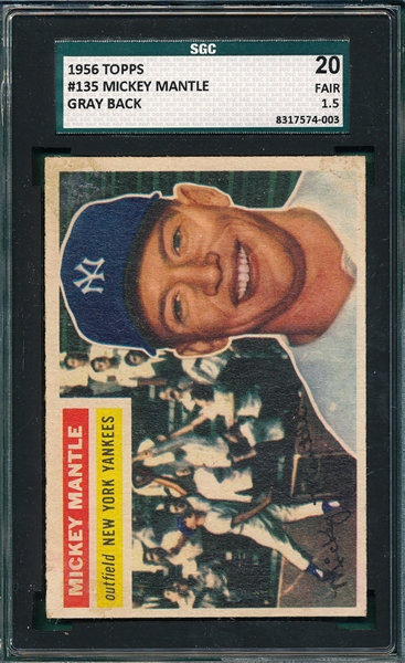 1956 Topps #135 Mickey Mantle SGC 20 *Great Presentation*