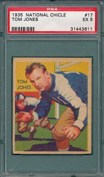 1935 National Chicle FB #17 Tom Jones PSA 5