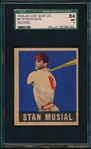1948-49 Leaf #4 Stan Musial, Rookie, SGC 84 