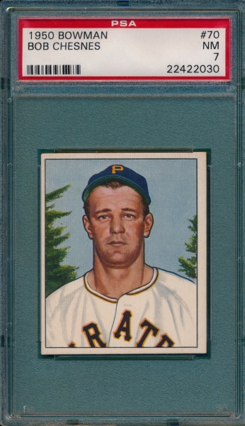 1950 Bowman #70 Bob Chesnes PSA 7 *SP*