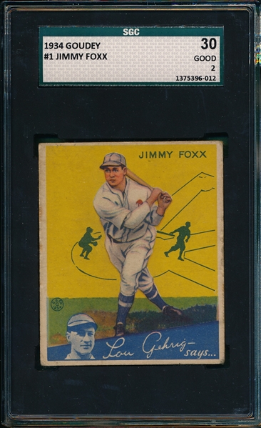 1934 Goudey #1 Jimmy Foxx SGC 30