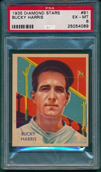 1934-36 Diamond Stars #91 Bucky Harris PSA 6 *SP*
