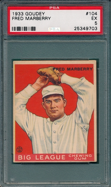 1933 Goudey #104 Fred Marberry PSA 5