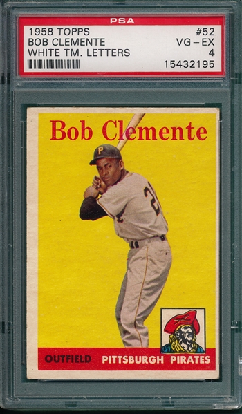 1958 Topps #52 Bob Clemente, White Letters, PSA 4