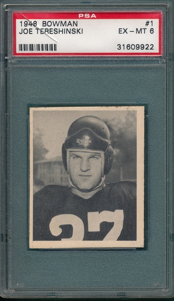 1948 Bowman FB #1 Joe Tereshinski PSA 6