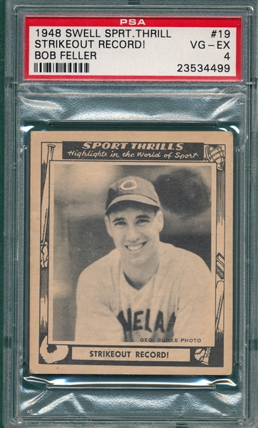 1948 Swell Sports Thrills #19 W/ Bob Feller PSA 4