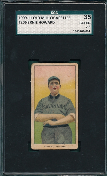 1909-1911 T206 Howard Old Mill Cigarettes SGC 35 *Southern League*