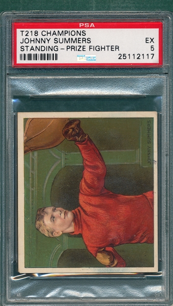 1910 T218 Champions Summers, Standing, Prize Fighter PSA 5