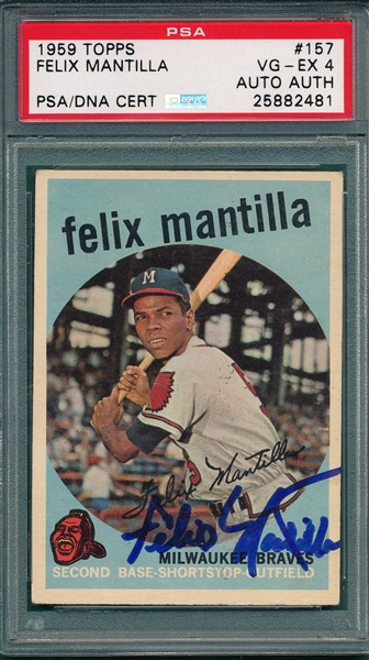 1958 Topps #158 Felix Mantilla PSA 4, Autographed PSA/DNA Authentic