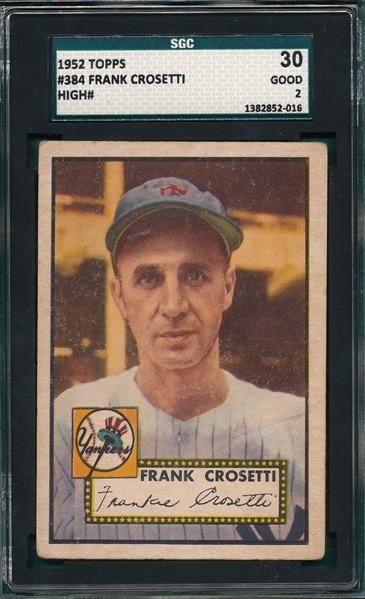 1952 Topps #384 Frank Crosetti SGC 30 *Hi #* 