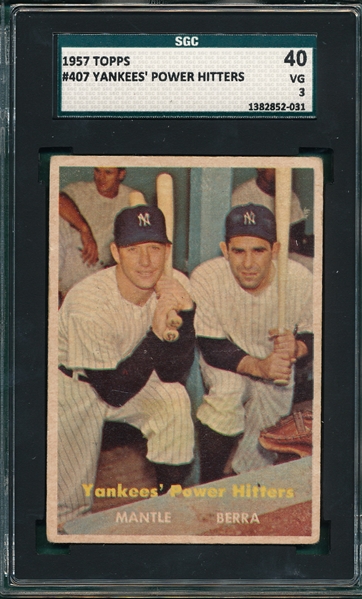 1957 Topps #407 Yankees Power Hitters W/ Mantle & Berra SGC 40