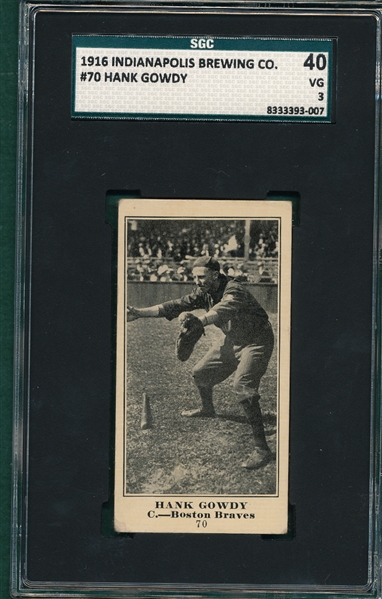 1916 Indianapolis Brewing #70 Hank Gowdy SGC 40 *Only One Graded*