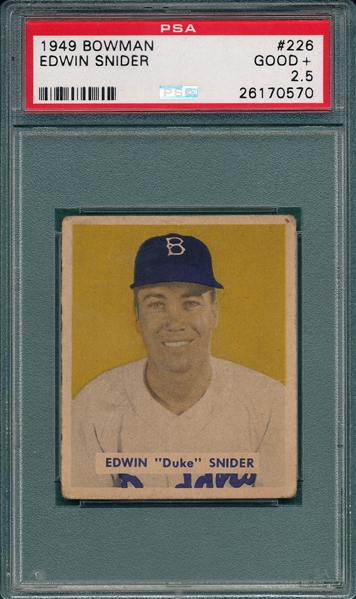 1949 Bowman #226 Edwin Duke Snider PSA 2.5 * Hi #* *Rookie*