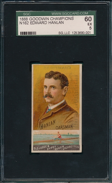 1888 N162 Edward Hanlan Goodwin Champions SGC 60