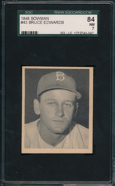 1948 Bowman #43 Bruce Edwards SGC 84 