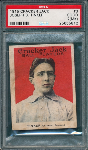 1915 Cracker Jack #3 Joe Tinker PSA 2 MK