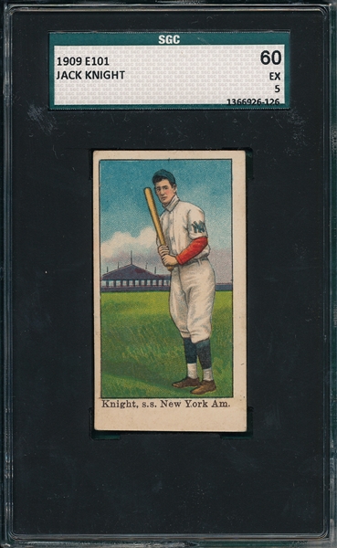 1909 E101 Jack Knight SGC 60 *Only 3 Higher*