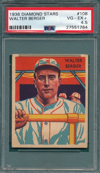 1934-36 Diamond Stars #108 Walter Berger PSA 4.5 *SP*