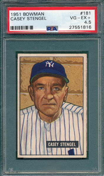 1951 Bowman #181 Casey Stengel PSA 4.5