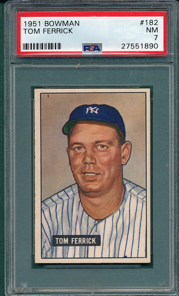 1951 Bowman #182 Tom Ferrick PSA 7