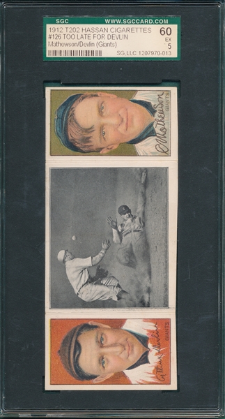 1912 T202 Too Late For Devlin, Devlin, Giants/Mathewson SGC 60