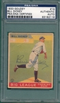 1933 Goudey #19 Bill Dickey, Autograph, PSA/DNA Authentic