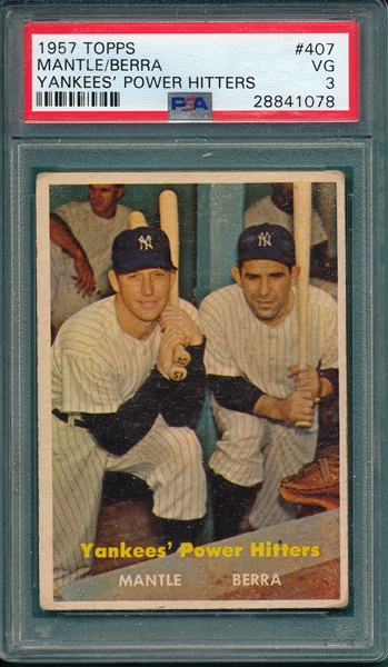 1957 Topps #407 Yankees Power Hitters W/Berra & Mantle PSA 3