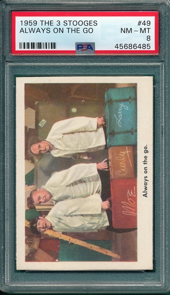 1959 The 3 Stooges #49 Always On The Go PSA 8