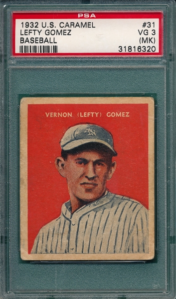 1932 U. S. Caramel #31 Lefty Gomez PSA 3 (MK)